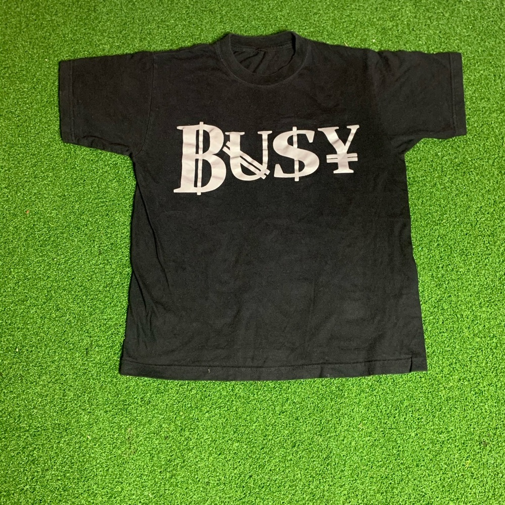 “BUSY” Money T Shirt
